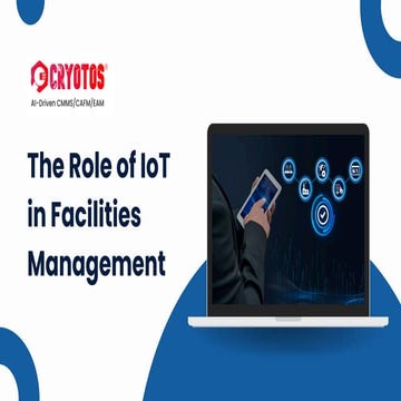The Role of IoT in Facilities Management.pdf