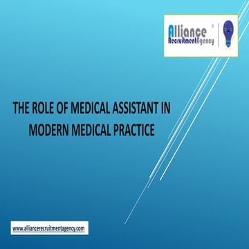 The Role Of Medical Assistant In Modern Medical Practice.pptx