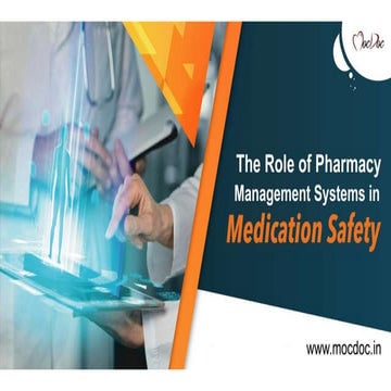 The Role of Pharmacy Management Systems in Medication Safety.pptx