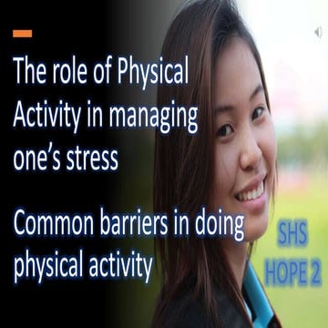 The role of Physical Activity in managing one’s stress.pptx