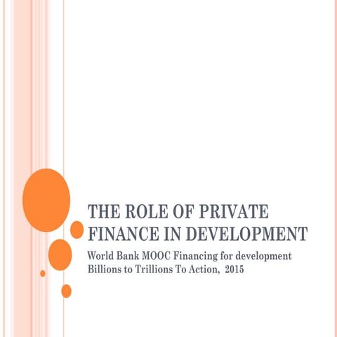 The role of private finance in development