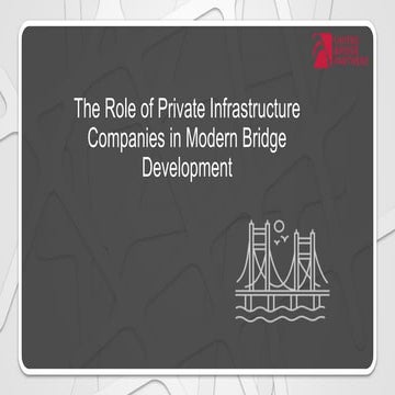 Innovations in Private Bridge Construction.pptx