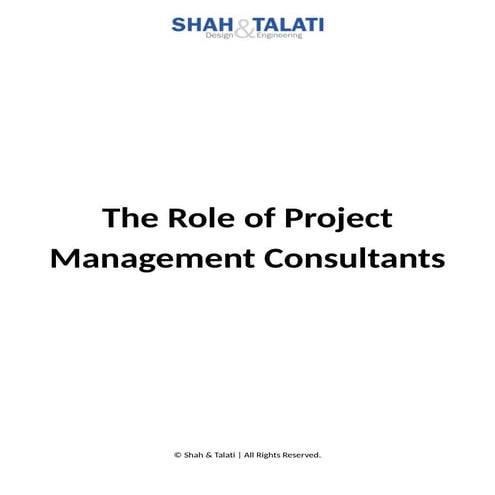 The role of project management consultants