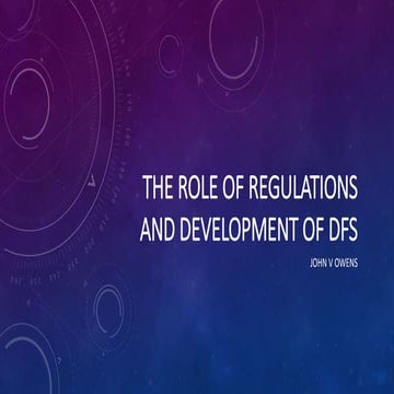 The Role of Regulations in the Development of Digital Finance