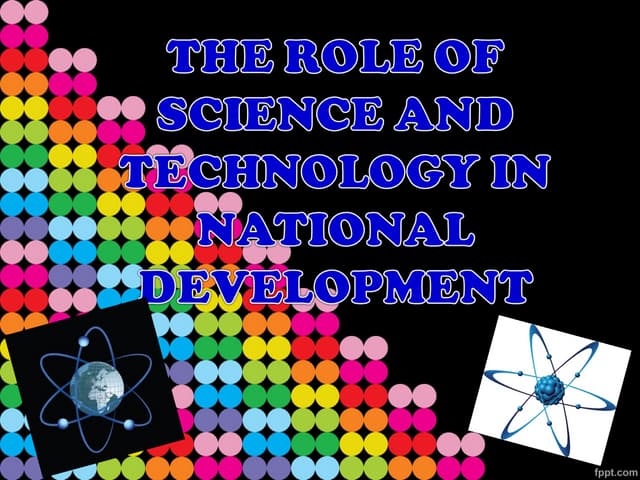The role of science and technology in development
