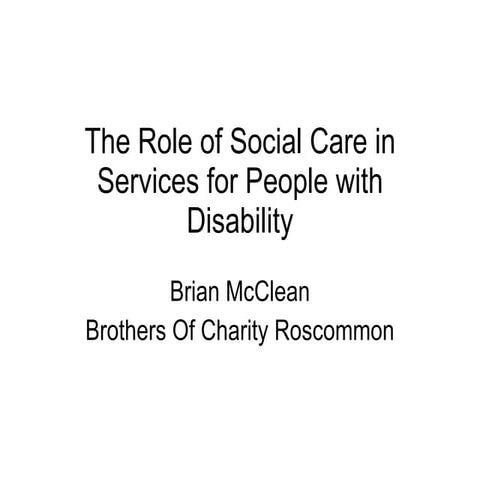 The role of social care in services for people with disability | PPT