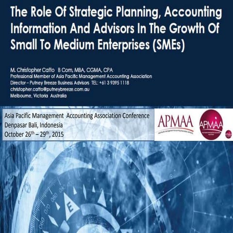 The role of strategic planning, accounting information and advisors in the gr...