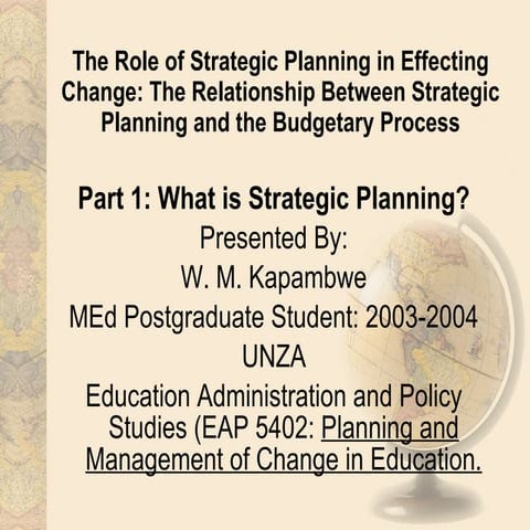 The role of strategic planning in effecting change the realtionshiop between ...