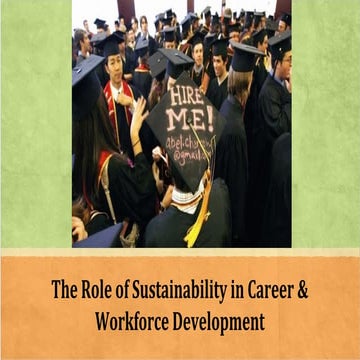 The Role of Sustainability in Career and Workforce Development
