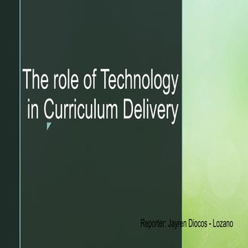 The role of technology in curriculum delivery