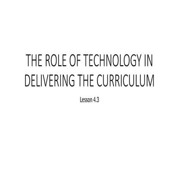 THE ROLE OF TECHNOLOGY IN DELIVERING THE CURRICULUM.pptx