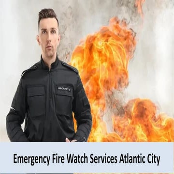 The Role of Technology in Enhancing Fire Watch Services_Innovations and Tools