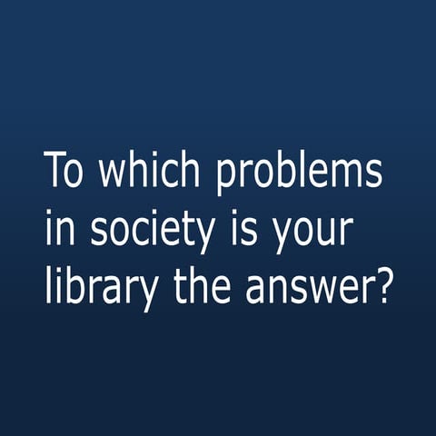 The role of the public libraries in the community and local economy udl, apri...