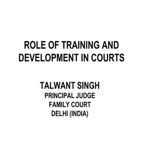 Role of Training and Development in Courts