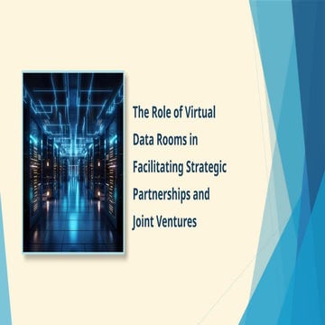 Strategic Partnerships Powered by Virtual Data Rooms | PPTX