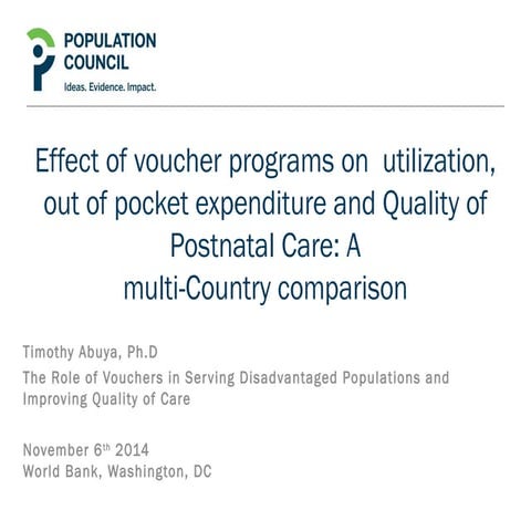 Effect of Voucher Programs on Utilization, Out-of-Pocket Expenditure and Qual...