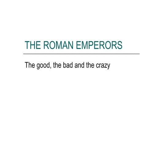 The roman emperors