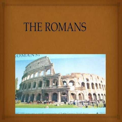 The romans | PPTX