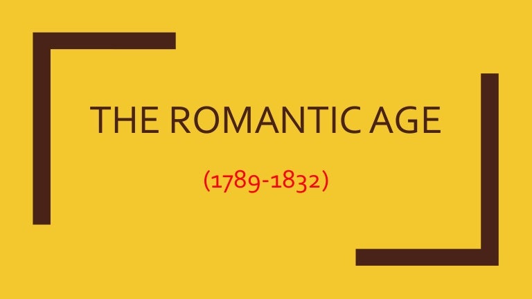 English Literature The Romantic Age