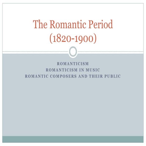 The romantic period