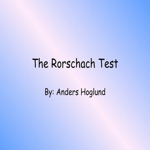 The Rorschach Test