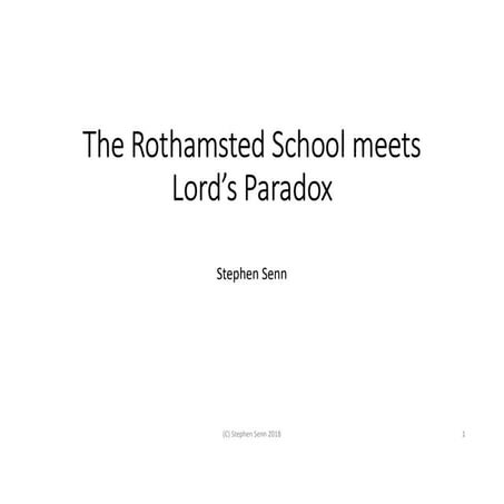 The Rothamsted school meets Lord's paradox