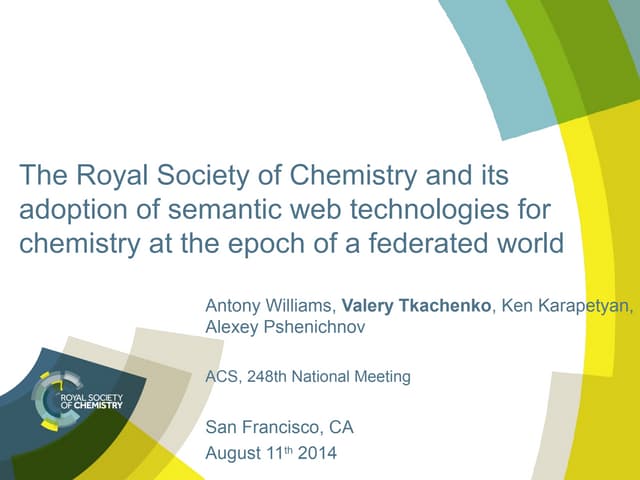 The royal society of chemistry and its adoption of semantic web technologies ...