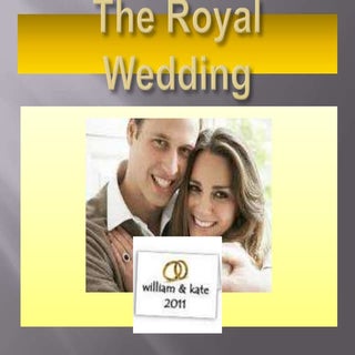 The Royal Wedding - power point pre...