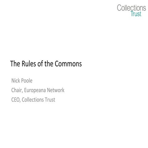 The Rules of the Commons