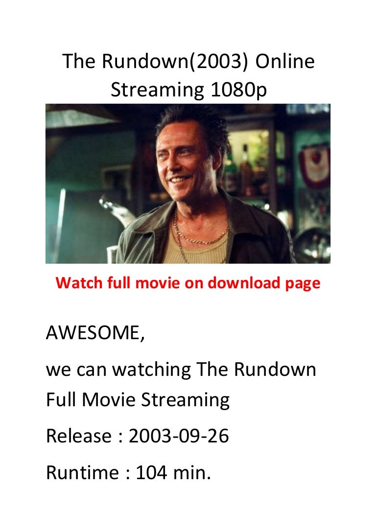 2003 The Rundown 2003 The Rundown