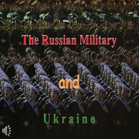 The russian military and ukraine (v.m.)