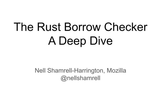 The Rust Borrow Checker