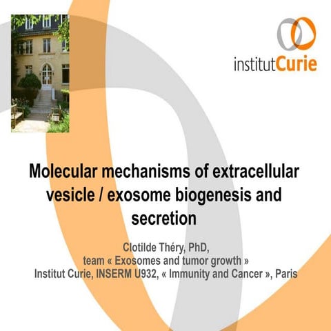 ISEV2014 - Introduction to EV biogenesis and secretion (C. Thery) | PPTX