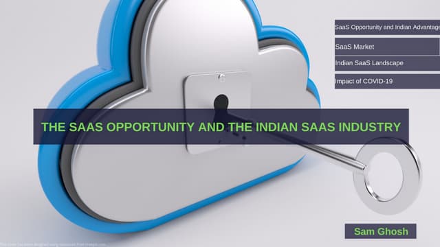 The SaaS Opportunity and Indian SaaS Industry