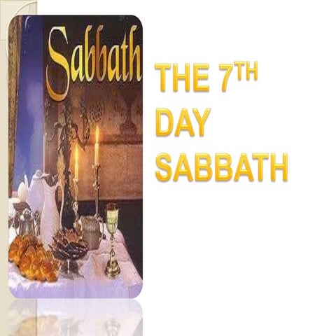 The 7th Day SABBATH