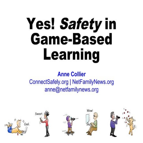 The Safety Part of Game-Based Learning