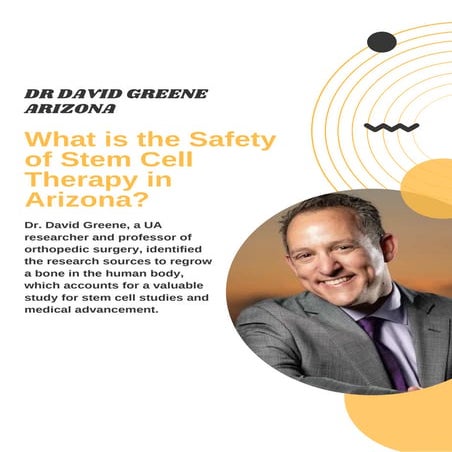 Dr. David Greene Arizona Leading the Charge in Stem Cell Therapy for ...