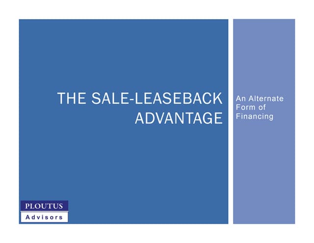 The Real Estate Sale-Leaseback