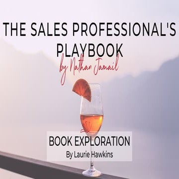 The Sales Professional’s Playbook Book Exploration by Laurie Hawkins