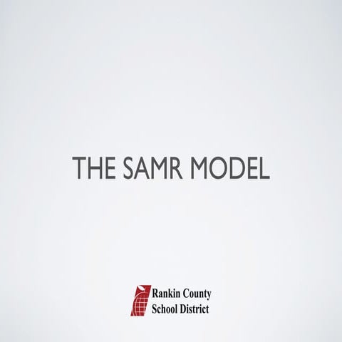 The SAMR Model