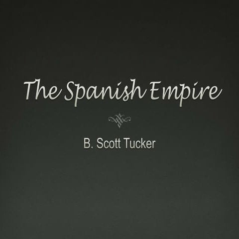 The spanish empire
