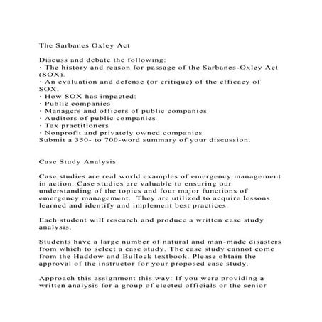The Sarbanes Oxley ActDiscuss and debate the following· The.docx