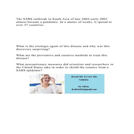 The SARS outbreak in South Asia of late 2002-early 2003 almost bec.docx