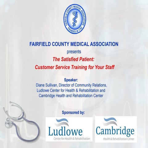 The Satisfied Patient