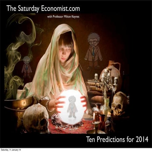 The saturday economist   ten predictions for 2014 