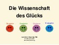 The Science of Happiness, German