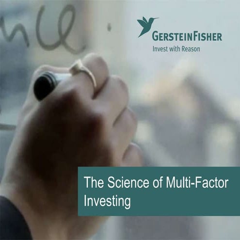 The Science of Multi-Factor Investing