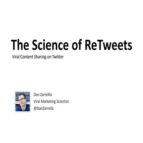 The Science Of ReTweets