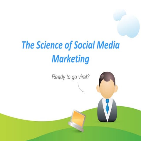 The Science Of Social Media Marketing