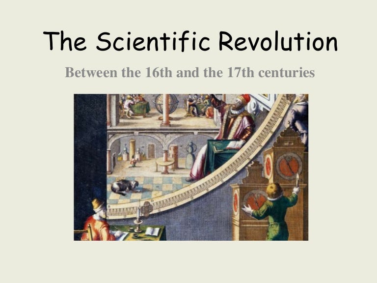 The scientific revolution ppt
